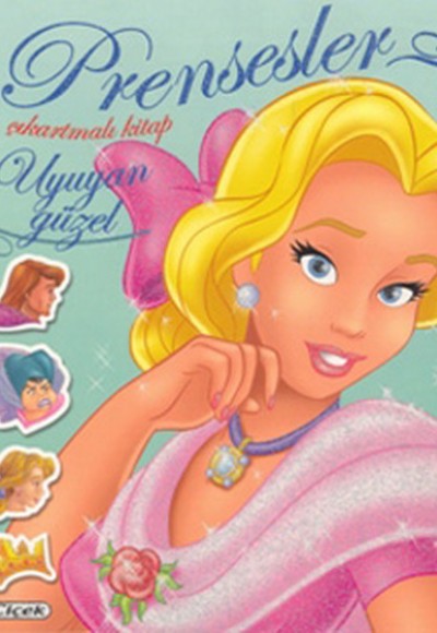 Uyuyan Güzel / Prensesler Çıkartmalı Kitap Uyuyan Güzel / Prensesler Çıkartmalı Kitap