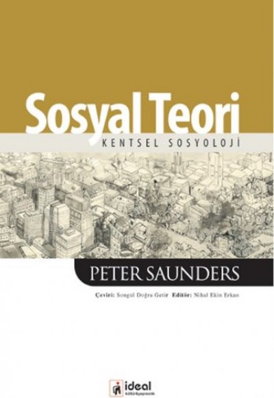 Sosyal Teori Kentsel Sosyoloji Sosyal Teori Kentsel Sosyoloji