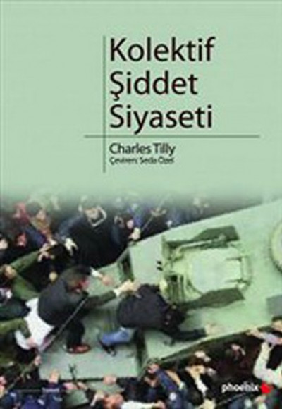 Kolektif Şiddet Siyaseti Kolektif Şiddet Siyaseti