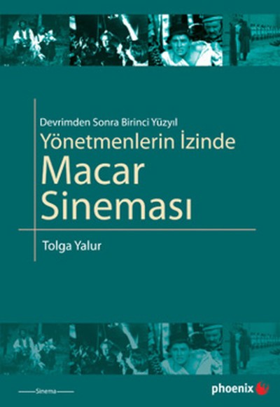 Yönetmenlerin İzinde Macar Sineması Yönetmenlerin İzinde Macar Sineması