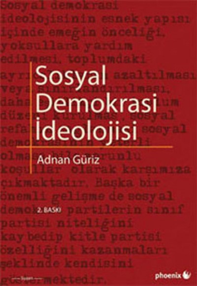 Sosyal Demokrasi İdeolojisi Sosyal Demokrasi İdeolojisi