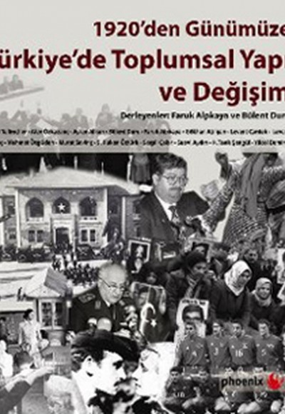 1920'den Günümüze Türkiye'de Toplumsal Yapı ve Değişim