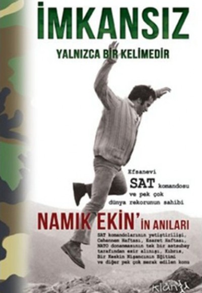 İmkansız Yalnızca Bir Kelimedir İmkansız Yalnızca Bir Kelimedir