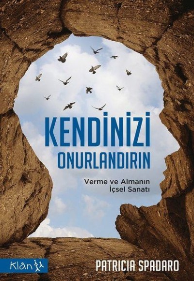 Kendinizi Onurlandırın - Verme ve Almanın İçsel Sanatı Kendinizi Onurlandırın - Verme ve Almanın İçsel Sanatı