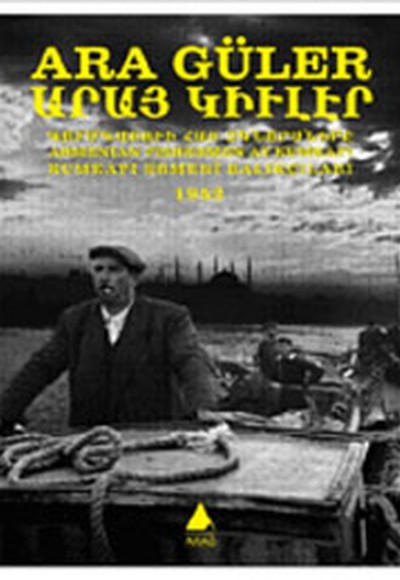 Kumkapı Ermeni Balıkçıları Kumkapı Ermeni Balıkçıları