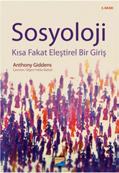 Sosyoloji Kısa Fakat Eleştirel Bir Giriş Sosyoloji Kısa Fakat Eleştirel Bir Giriş