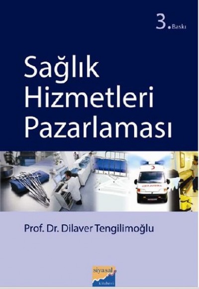 Sağlık Hizmetleri Pazarlaması Sağlık Hizmetleri Pazarlaması