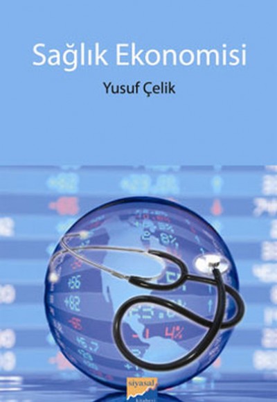 Sağlık Ekonomisi Sağlık Ekonomisi