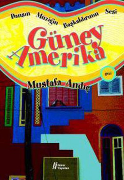 Dansın Müziğin Başkaldırının Sesi Güney Amerika Dansın Müziğin Başkaldırının Sesi Güney Amerika
