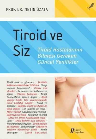 Tiroid ve Siz Troid Hastalarının Bilmesi Gereken Güncel Yenilikler Tiroid ve Siz Troid Hastalarının Bilmesi Gereken Güncel Yenilikler