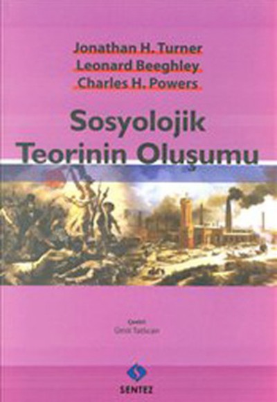 Sosyolojik Teorinin Oluşumu Sosyolojik Teorinin Oluşumu