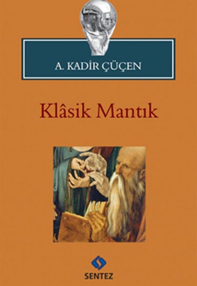 Klasik Mantık Klasik Mantık
