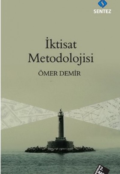İktisat Metodolojisi İktisat Metodolojisi