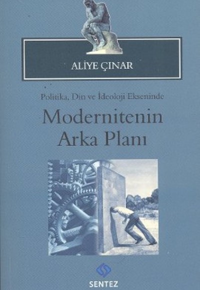 Modernitenin Arka Planı Modernitenin Arka Planı