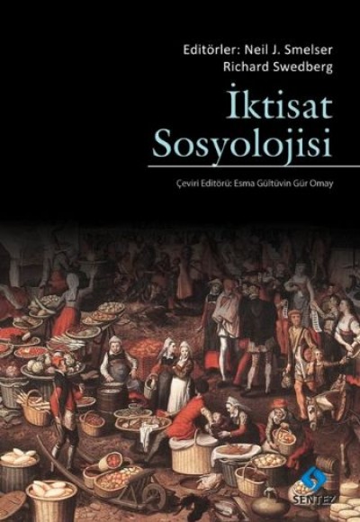 İktisat Sosyolojisi İktisat Sosyolojisi
