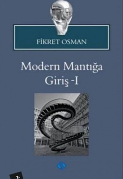 Modern Mantığa Giriş 1 Modern Mantığa Giriş 1