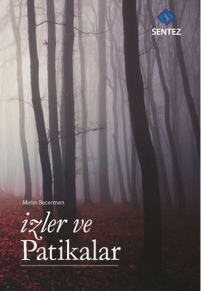 İzler ve Patikalar İzler ve Patikalar