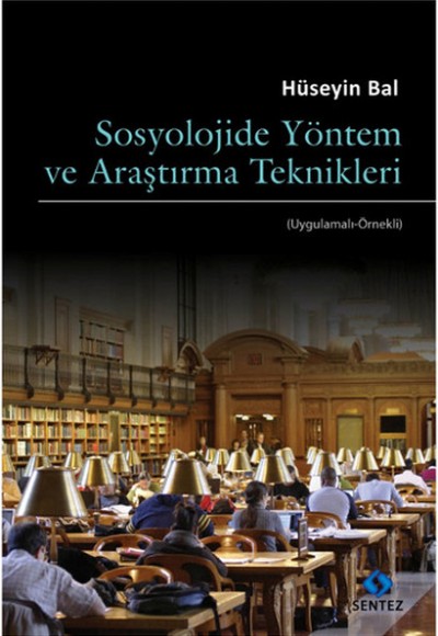 Sosyolojide Yöntem Ve Araştırma Teknikleri Sosyolojide Yöntem Ve Araştırma Teknikleri
