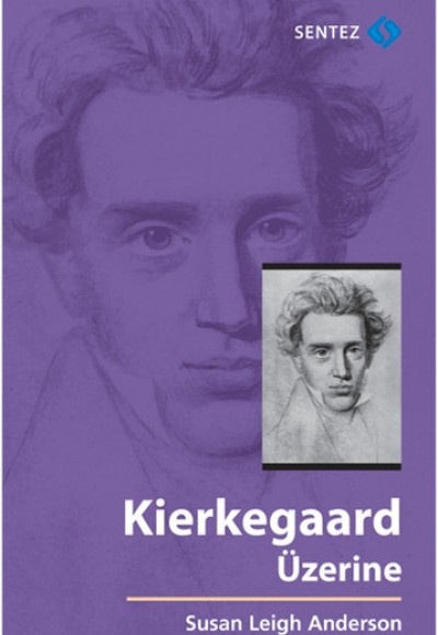 Kierkegaard Üzerine Kierkegaard Üzerine