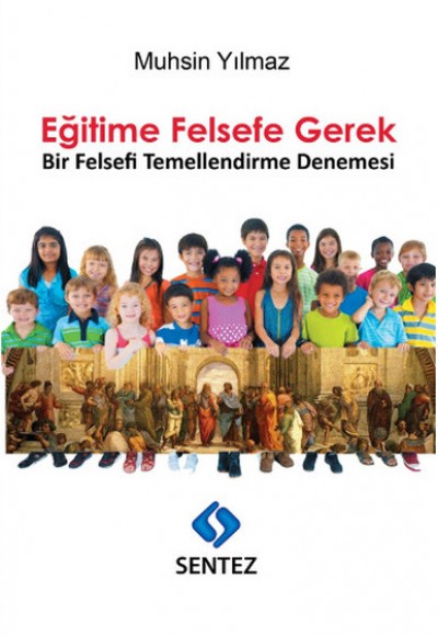 Eğitime Felsefe Gerek Eğitime Felsefe Gerek