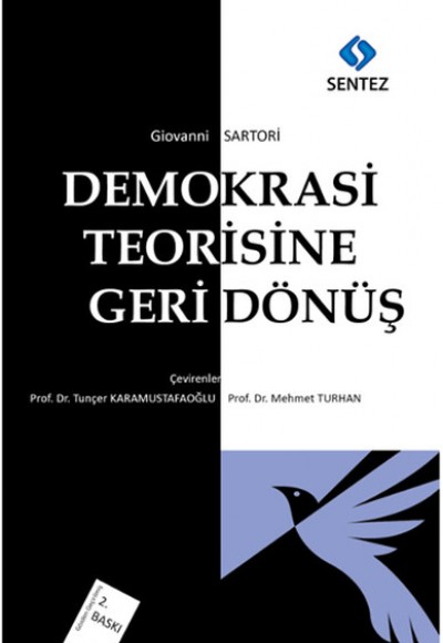 Demokrasi Teorisine Geri Dönüş Demokrasi Teorisine Geri Dönüş