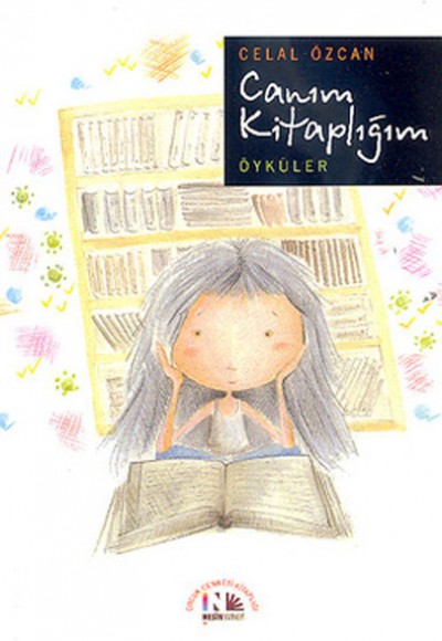 Canım Kitaplığım - Öyküler