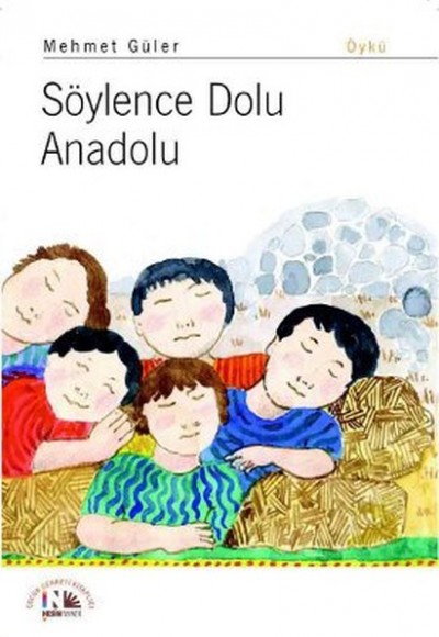 Söylence Dolu Anadolu Söylence Dolu Anadolu