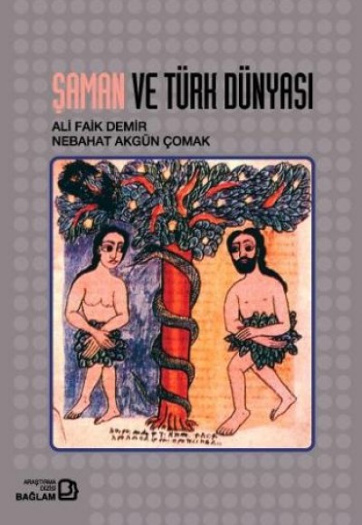 Şaman ve Türk Dünyası Şaman ve Türk Dünyası