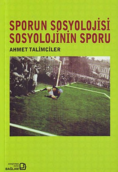 Sporun Sosyolojisi Sosyolojinin Sporu Sporun Sosyolojisi Sosyolojinin Sporu