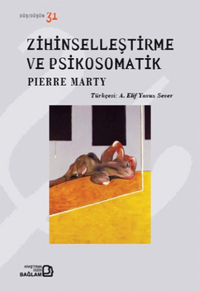 Zihinselleştirme ve Psikosomatik Zihinselleştirme ve Psikosomatik