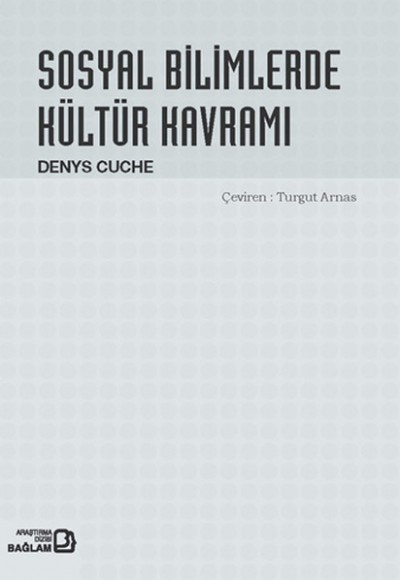 Sosyal Bilimlerde Kültür Kavramı Sosyal Bilimlerde Kültür Kavramı