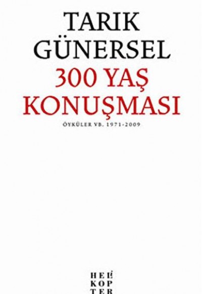 300 Yaş Konuşması 300 Yaş Konuşması