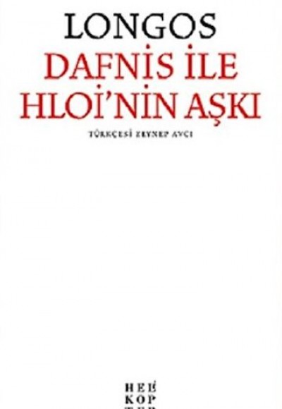 Dafnis ile Hloi’nin Aşkı Dafnis ile Hloi’nin Aşkı