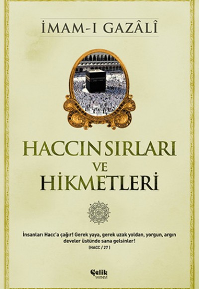 Haccın Sırları ve Hikmetleri