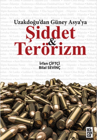 Uzakdogu’dan Güney Asya’ya Şiddet ve Terörizm Uzakdogu’dan Güney Asya’ya Şiddet ve Terörizm
