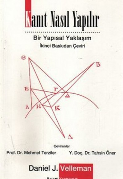 Kanıt Nasıl Yapılır Bir Yapısal Yaklaşım Kanıt Nasıl Yapılır Bir Yapısal Yaklaşım