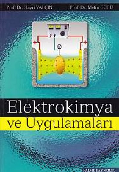 Elektrokimya ve Uygulamaları Elektrokimya ve Uygulamaları