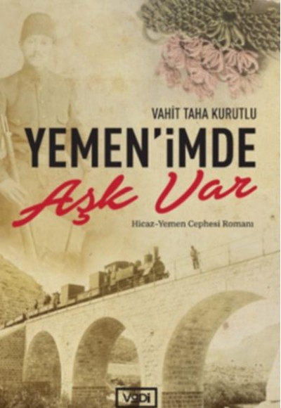 Yemen’imde Aşk Var Yemen’imde Aşk Var