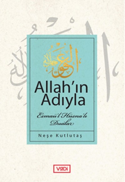 Allah’ın Adıyla Allah’ın Adıyla