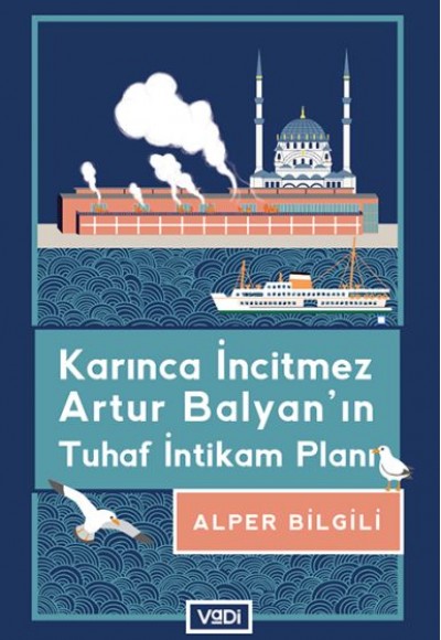 Karınca İncitmez Artur Balyan’ın Tuhaf İntikam Planı Karınca İncitmez Artur Balyan’ın Tuhaf İntikam Planı