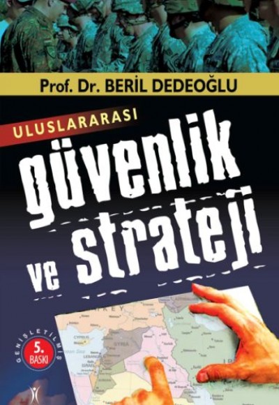 Uluslararası Güvenlik ve Strateji Uluslararası Güvenlik ve Strateji