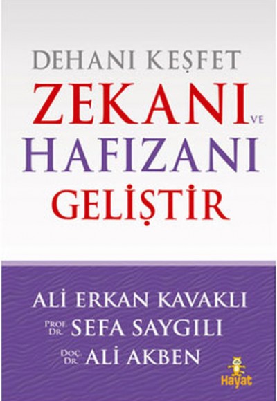 Dehanı Keşfet Zekanı ve Hafızanı Geliştir Dehanı Keşfet Zekanı ve Hafızanı Geliştir