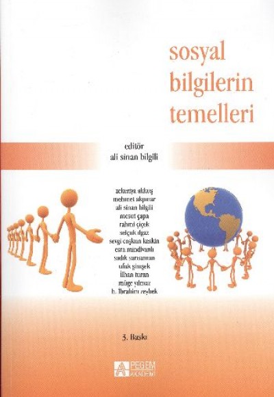 Sosyal Bilgilerin Temelleri / Ali Sinan Bilgili Sosyal Bilgilerin Temelleri / Ali Sinan Bilgili