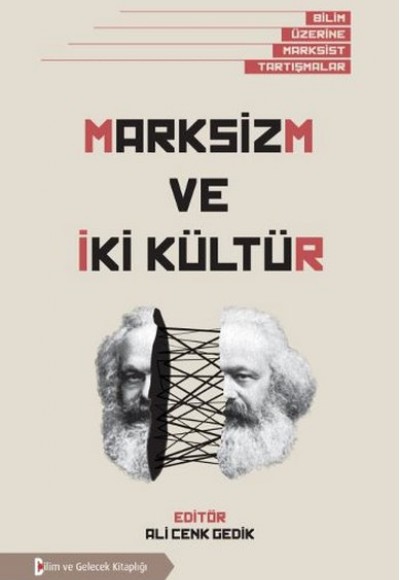 Marksizm ve İki Kültür Marksizm ve İki Kültür