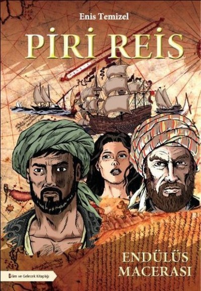 Piri Reis - Endülüs Macerası (Çizgi Roman) Piri Reis - Endülüs Macerası (Çizgi Roman)