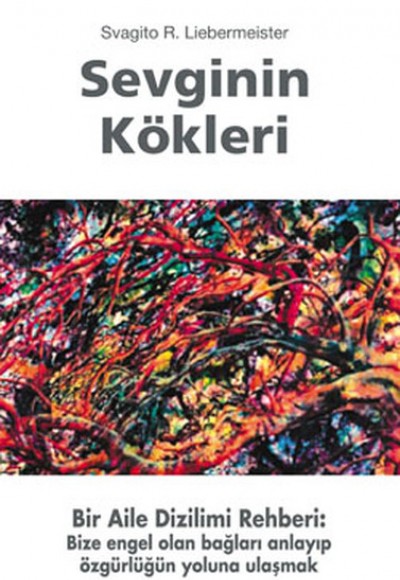 Sevginin Kökleri Sevginin Kökleri