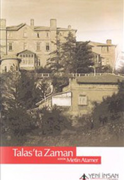 Talas'ta Zaman Talas'ta Zaman