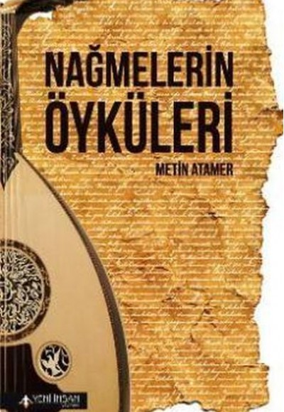 Nağmelerin Öyküleri Nağmelerin Öyküleri