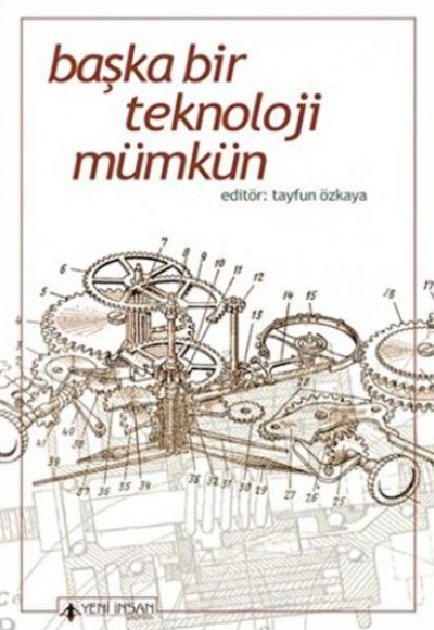 Başka Bir Teknoloji Mümkün Başka Bir Teknoloji Mümkün