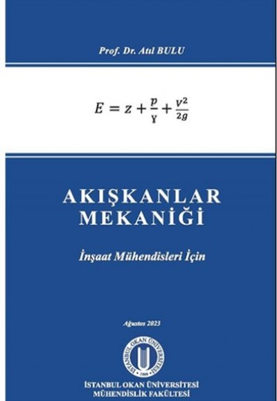 Akışkanlar Mekaniği Akışkanlar Mekaniği